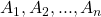 Rendered by QuickLaTeX.com A_1, A_2, ..., A_n